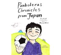 Panboleras Chronicles from Japan: Football Through the Eyes of a Mexican Woman