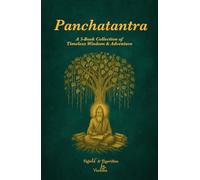 Panchatantra: A 5-Book Collection of Timeless Wisdom & Adventure (Panchatantra for Bright Minds)