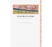 Panchatantra: Contes et sagesse de l'Inde ancienne