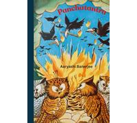 Panchatantra Story Book for Kids: Timeless Moral Tales That Teach Wisdom, Values, and Life Lessons Through Simple Stories