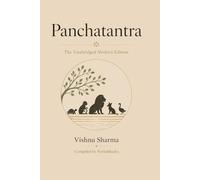 Panchatantra: The Unabridged Modern Edition (Timeless Tales from Every Corner of the World)