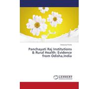 Panchayati Raj Institutions & Rural Health: Evidence from Odisha, India