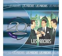 Panchos - 20th Anniversary