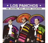 Panchos Los - Original Musica Factory Collection