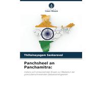 Panchsheel an Panchamitra:: Indiens sich entwickelnder Ansatz zur Mediation bei grenzüberschreitenden Gebietsstreitigkeiten