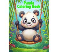 Panda Coloring Book: Fun and Relaxing Panda Scenes for Kids