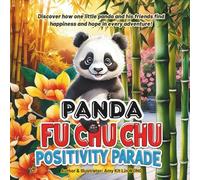 PANDA Fu Chu Chu Positivity Parade: Turn Every Challenge into Joy and Growth (Child Psychology)