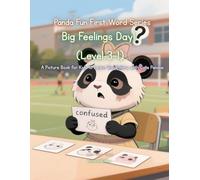 Panda Fun First Words Series: Big Feelings Day! (Level 3-1): A Picture Book for Kids to Learn Vocabulary with Cute Pandas (Panda Fun First Words ... Kids to Learn Vocabulary with Cute Pandas)