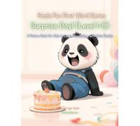 Panda Fun First Words Series: Surprise Day! (Level 1-6): A Picture Book for Kids to Learn Vocabulary with Cute Pandas (Panda Fun First Words Series: A ... Kids to Learn Vocabulary with Cute Pandas)