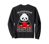 Panda Gaga Ball Todo lo Que Quiero Hacer es un Lindo y Divertido Jugador de Osos Sudadera