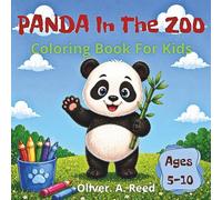 PANDA In The ZOO Coloring Book For Kids Ages 5-10: Cute Panda Adventure Through the Zoo with Fun and Easy Animal Coloring Pages, Simple Designs with Thick Lines for Boys and Girls