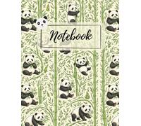 Panda Notebook: Cute Panda Bear Journal for Girls, Kids & Adults: Large 8.5x11 Lined Notebook with Bamboo Forest Design | 120 Pages | Perfect Gift for Panda Lovers