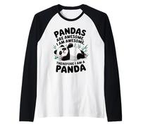 Pandas Are Awesome I Am Awesome Funny Panda Quote Camiseta Manga Raglan
