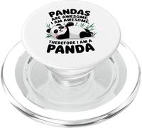 Pandas Are Awesome I Am Awesome Funny Panda Quote PopSockets PopGrip para MagSafe