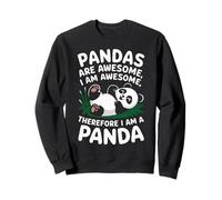 Pandas Are Awesome I Am Awesome Funny Panda Quote Sudadera