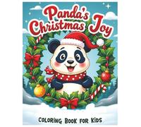 Panda's Christmas Joy Coloring Book for Kids, cute christmas pandas, designed Clean & Bold, Easy to Color: Christian Christmas Coloring Book, Kids ... Hollies, Decorations, Christmas Celebrations