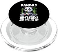 Pandas Prueba de Que Puedes Comer Solo bambú y Seguir Siendo Gordo PopSockets PopGrip para MagSafe