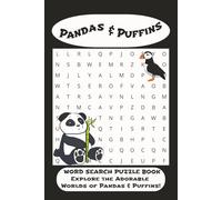 Pandas & Puffins Word Search Adventure!: Easy to Read Puzzles | 6x9 110 pages | celebrate the cuteness of pandas and puffins!