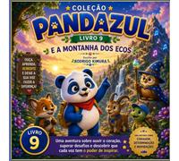 Pandazul e a Montanha dos Ecos (Coleção Pandazul)