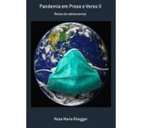 Pandemia Em Prosa E Verso Ii (ebook)