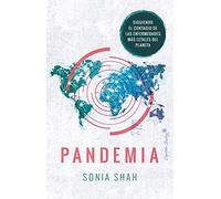 Pandemia: Siguiendo el contagio de las enfermedades más letales del pl (Ensayo)