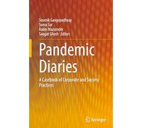 Pandemic Diaries: A Casebook of Corporate and Society Practices