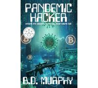 Pandemic Hacker: Hacking and Surviving a blackmail group during COVID: 1