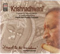 Pandit Hari Prasad Chaurasia - Krishnadhwani - i want to be Krishna