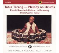 Pandit Kamalesh Maitra & Trilok Gurtu - The World's Musical Traditions, Vol. 10: Tabla Tarang--Melody on Drums