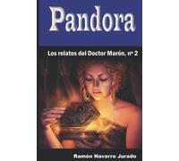 Pandora: Los relatos del Doctor Marón, nº 2