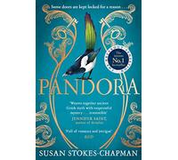 Pandora: The #1 Sunday Times bestselling historical novel set in Georgian London inspired by Greek mythology.
