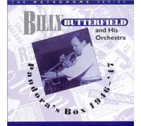 Pandora's Box 1946-47 by Billy Butterfield (2000-08-11)