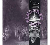 Pandora's Box - Safe Sex (When It Comes 2 Loving U)