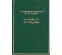 PANEGÍRICO DE TRAJANO 2ª EDICIÓN (Alma Mater)