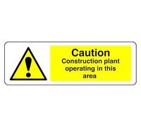 Panel de seguridad autoadhesivo "Fition Construction Plant Operating In This Area" (150 mm x 50 mm) Distancia de visualización a menos de 3 m.
