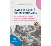 Panela De Barro É Que Faz Comida Boa (ebook)