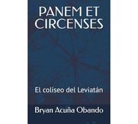 PANEM ET CIRCENSES: El coliseo del Leviatán