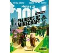 Minecraft. Diario de un aldeano. Pánfilo y los 100 peligros de Minecraft: Elige tu aventura