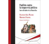 Panfleto Contra La Trapacería Política