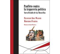 Panfleto Contra La Trapaceria Politica