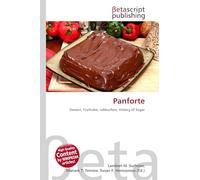 Panforte: Dessert, Fruitcake, Lebkuchen, History of Sugar