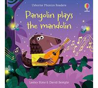 Pangolin plays mandolin (Phonics Readers)