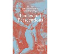Panics and Persecutions: 20 Quillette Tales of Excommunication in the Digital Age