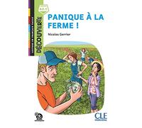 Panique à la ferme! Lecture découverte. Niveau A2.1. Con File audio per il download