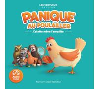 Panique au poulailler - Colette mène l’enquête !: Une enquête drôle et pleine de rebondissements
