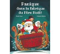 Panique dans la fabrique du père Noël