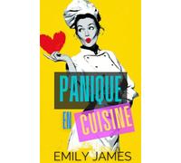 Panique en Cuisine: une comédie romantique enemies-to-lovers