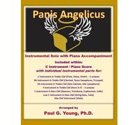 Panis Angelicus: Instrumental Solo with Piano Accompaniment (Instrumental Solo with Piano Accompaniment Collection)
