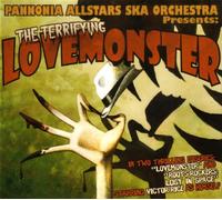 Pannonia Allstars Ska Orchestra - Lovemonster