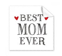 Paño de limpieza para gafas con texto en inglés "Best Mom ever Quote Loved" (5 unidades)